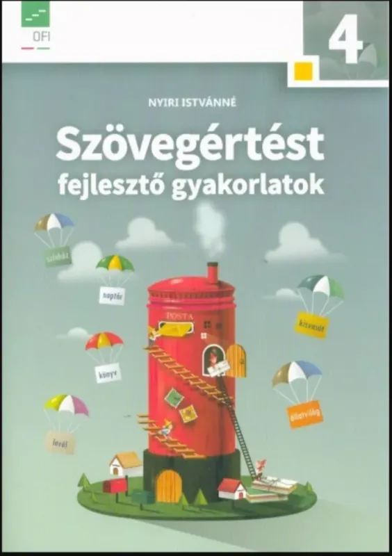 Szuper akció Szövegértést fejlesztő gyakorlatok 4 . - Nyiri Istvánné