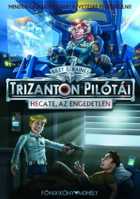 Hecate, az engedetlen - Trizanton Pilótái Szezonális akció