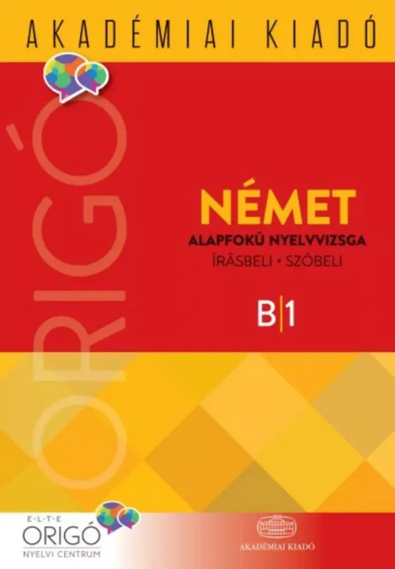 Origó - Német alapfokú nyelvvizsga 2018 Ajánlat
