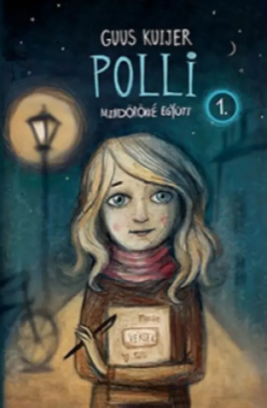 Polli 1. - Mindörökké együtt - Guus Kuijer Outlet
