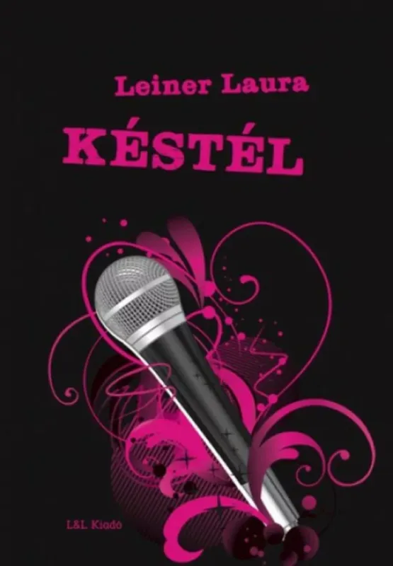 Exkluzív ajánlat Bexi-sorozat 1. - Késtél - Leiner Laura