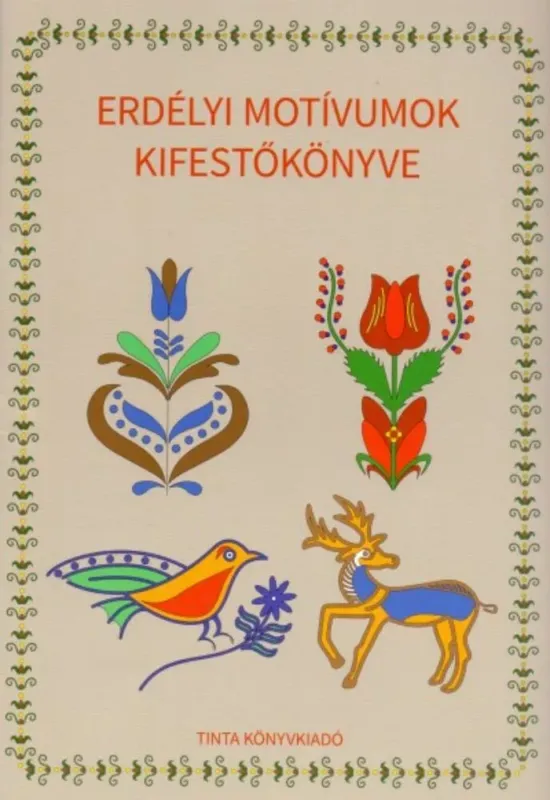 Erdélyi motívumok kifestőkönyve Azonnali szállítás
