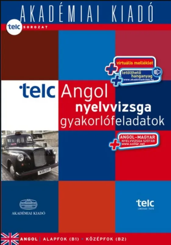 Ne maradj le TELC Angol nyelvvizsga gyakorlófeladatok - Kiscelli Piroska