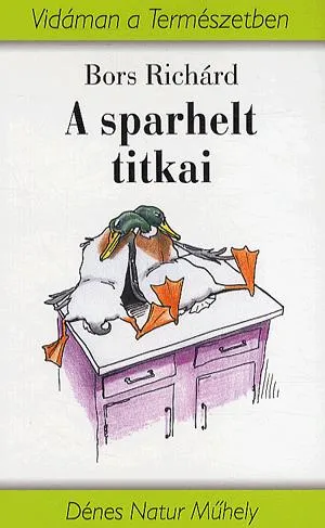 A sparhelt titkai Akció