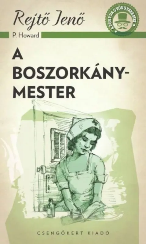 A boszorkánymester - A ponyva gyönygszemei Árengedmény