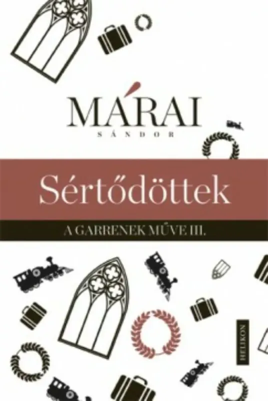 Sértődöttek - Garrenek műve 3. (Márai Sándor) - Szépséghibás példányok! Biztonságos fizetés