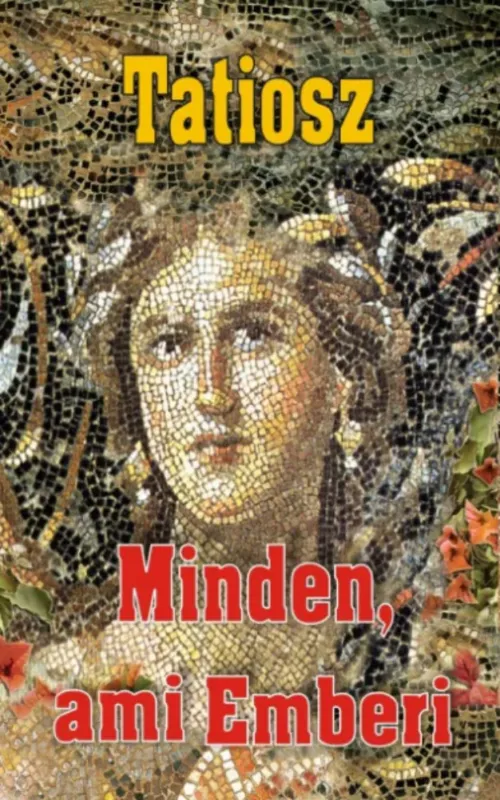 Gyors szállítás Minden, ami Emberi - Tatiosz