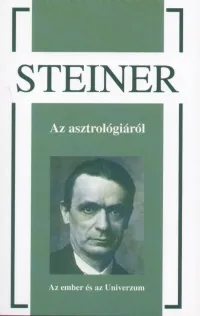 Az asztrológiáról - Az ember és az Univerzum Korlátozott ajánlat