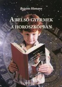 A belső gyermek a horoszkópban Szezonális akció