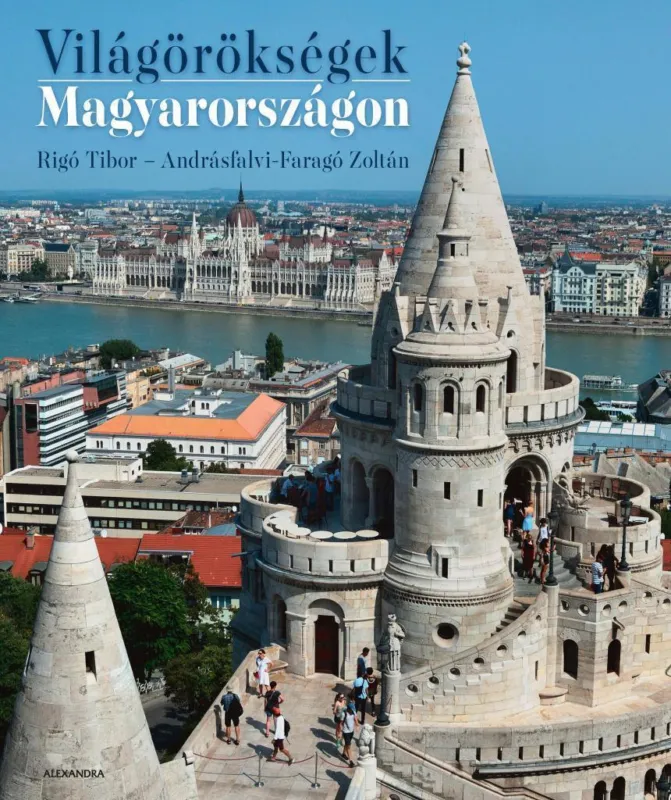 Világörökségek Magyarországon Vedd meg online