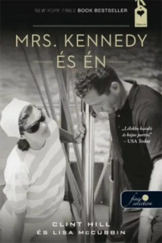 Mrs. Kennedy és én - Clint Hill - Lisa McCubbin Végkiárusítás