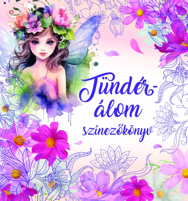 Tündérálom - színezőkönyv Végkiárusítás