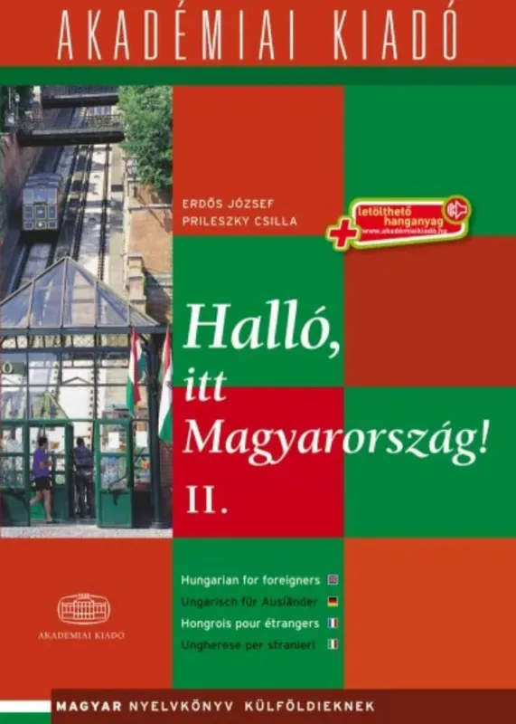 Azonnal elérhető Halló, itt Magyarország! 2. - +letölthető hanganyag