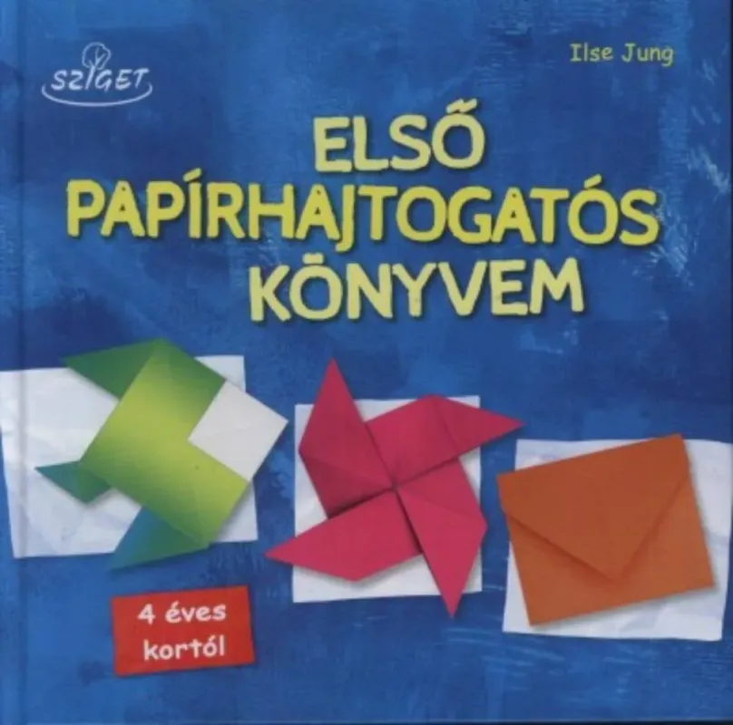 Első papírhajtogatós könyvem Bestseller