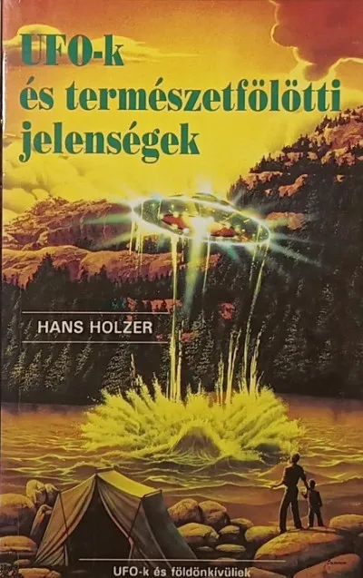 UFO-k és természetfölötti jelenségek Legjobb ár