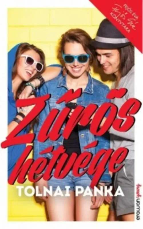 Szuper ajánlat Zűrös hétvége