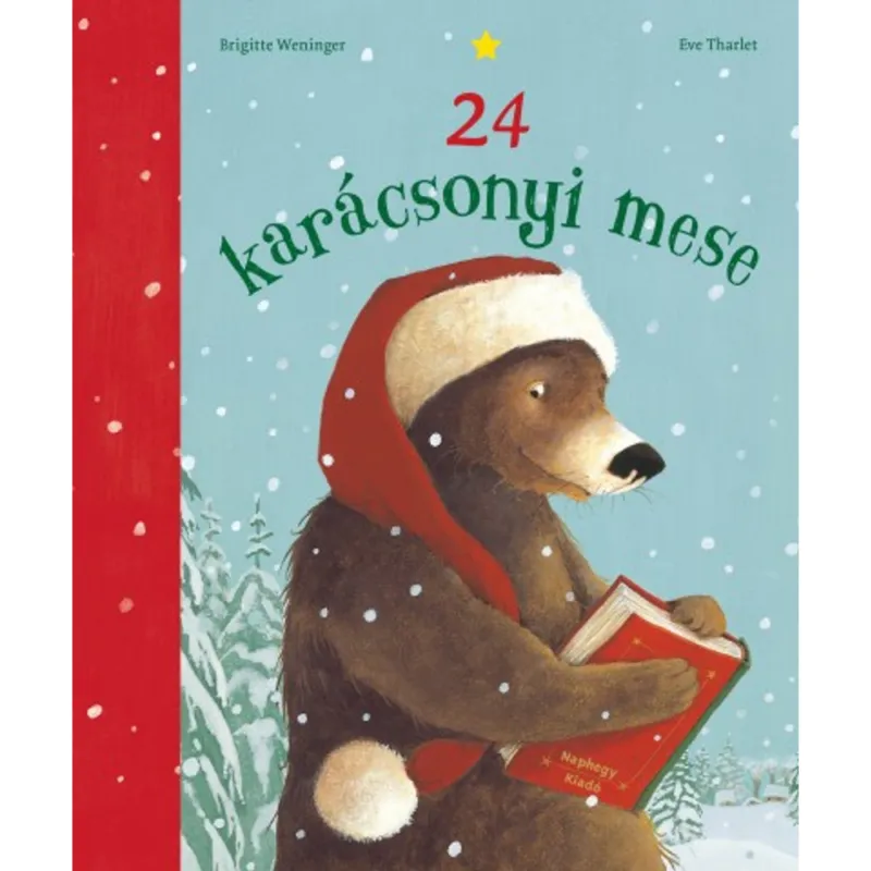 24 karácsonyi mese Gyors szállítás
