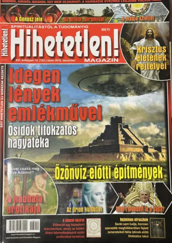 Alacsony ár Hihetetlen! magazin - XVI. évfolyam 12. (182.) szám 2016. december