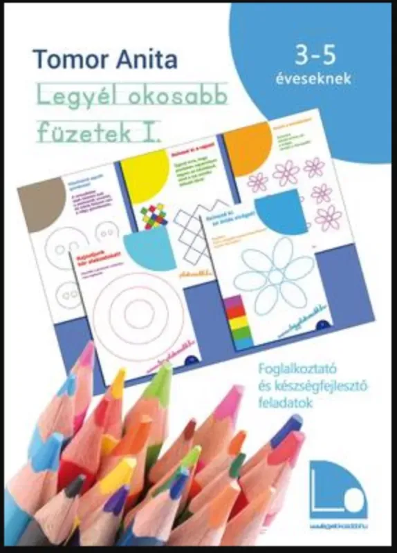 Rendeld meg most Legyél okosabb füzetek 1. - Tomor Anita