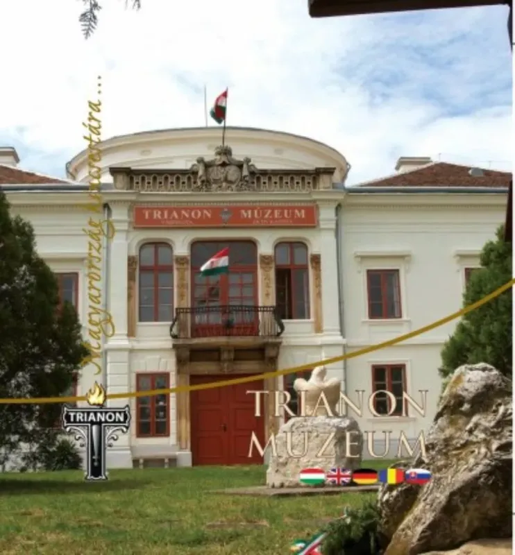 TRIANON MÚZEUM - MAGYARORSZÁG KINCSESTÁRA... - 4 NYELVŰ Kedvezmény