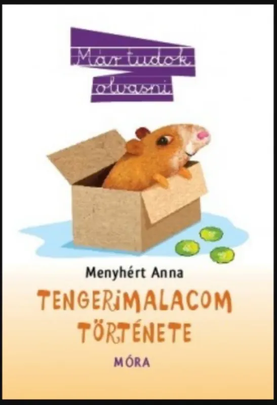 Szuper akció Tengerimalacom története - Menyhért Anna