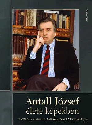 Antall József élete képekben Biztonságos fizetés
