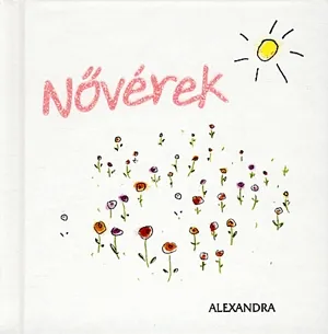Különleges ajánlat Nővérek