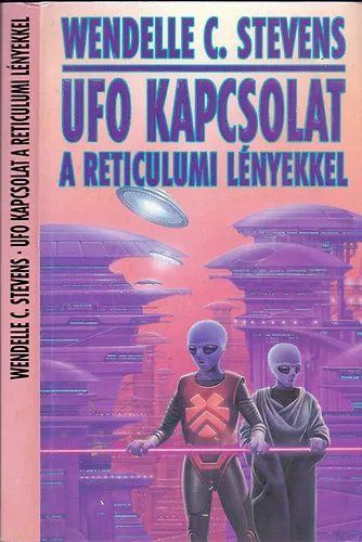 UFO kapcsolat a reticulumi lényekkel Expressz szállítás
