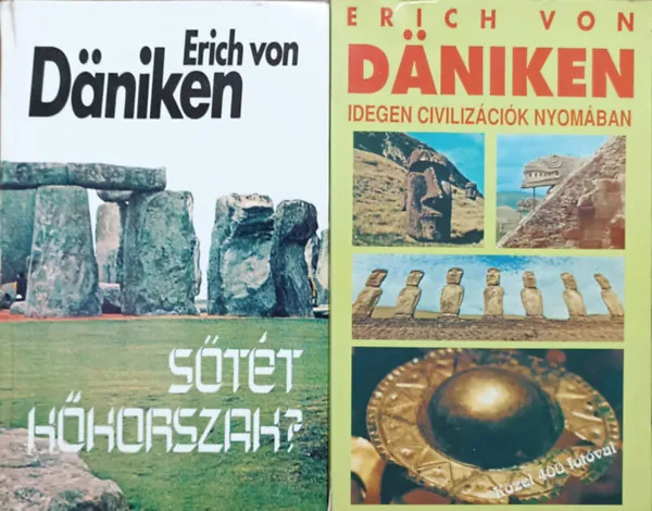 Gyors szállítás Sötét kőkorszak? + Idegen civilizációk nyomában (2 kötet)