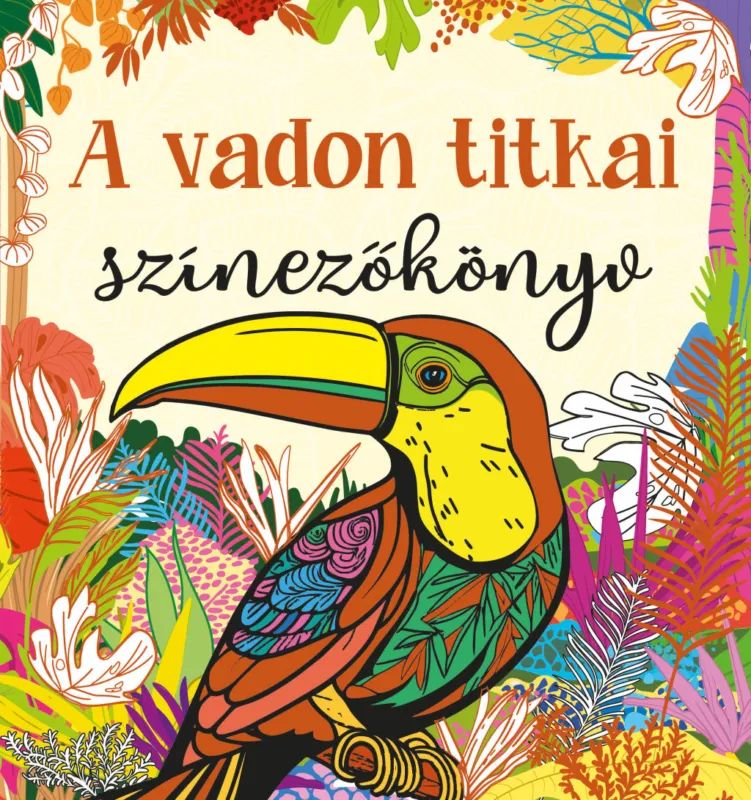 Kedvezményes ár A vadon titkai színezőkönyv