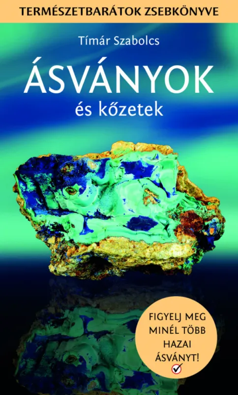 Legjobb ár Ásványok és kőzetek - Természetbarátok zsebkönyve