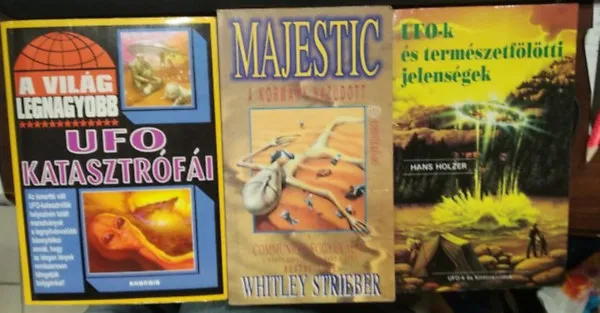 3 db UFO-s mű: A világ legnygyobb UFO katasztrófái+ UFO-k és természetfölötti jelenségek+ Majestic - A kormány hazudott Rendeld meg most