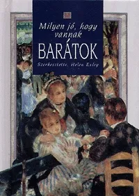 Szuper ajánlat Milyen jó, hogy vannak barátok