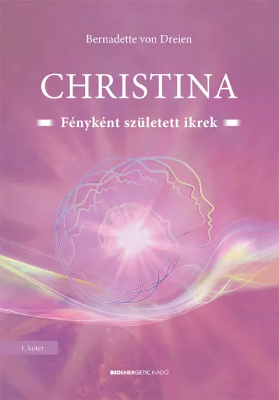Christina - Fényként született ikrek Szuper ajánlat