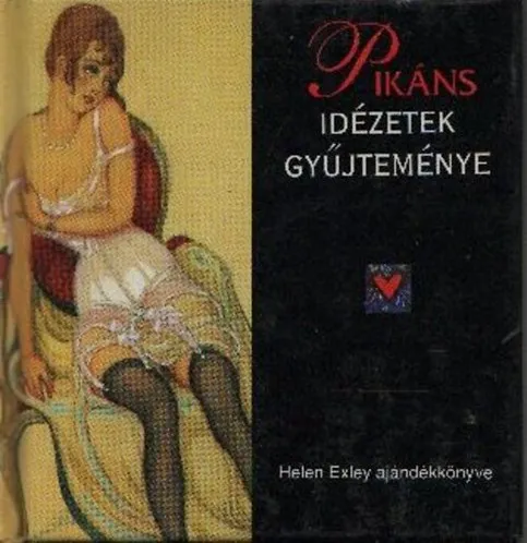 Akciós ár Pikáns idézetek gyűjteménye
