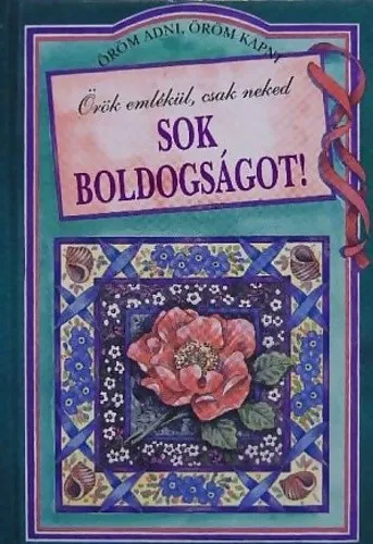 Vedd meg online Örök emlékül, csak neked. Sok boldogságot!