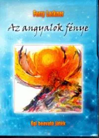 Az angyalok fénye - 78 lapos angyalkártyával - díszdobozban Olcsó