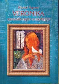 Veronika - Spirituális napló a túlvilágról Árcsökkenés