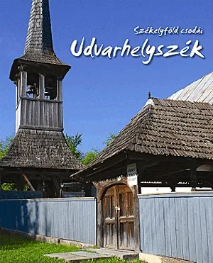 Udvarhelyszék Kiárusítás