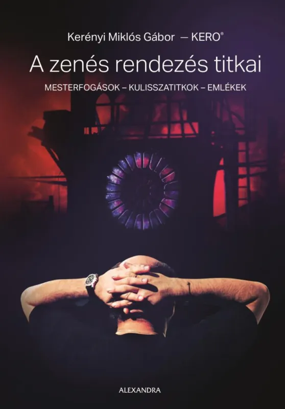 A zenés rendezés titkai Azonnal elérhető