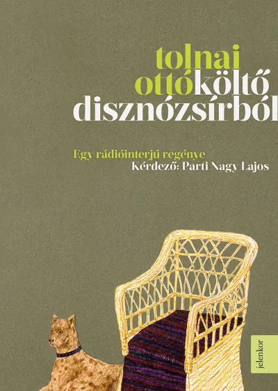 Költő disznózsírból - Egy rádiióinterjú regénye - kérdező: Parti Nagy Lajos Exkluzív ajánlat