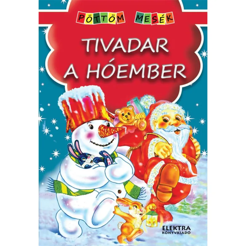 Biztonságos fizetés Tivadar a hóember