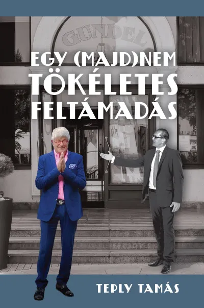 Outlet Egy (majd)nem tökéletes feltámadás