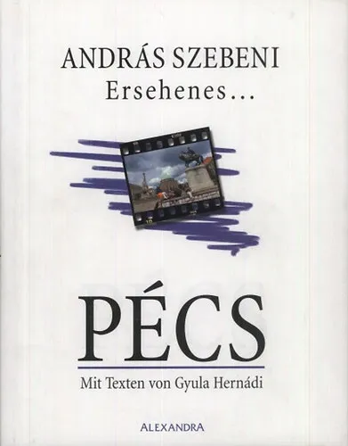 Gyors szállítás Ersehenes... Pécs