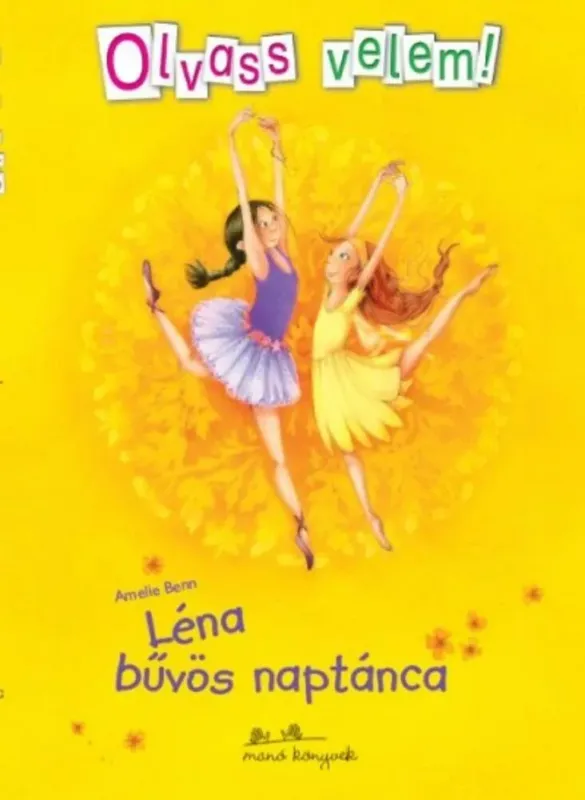 Léna bűvös naptánca - Olvass velem! Legkelendőbb