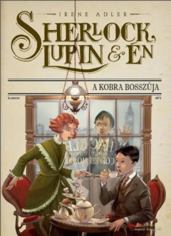 Sherlock, Lupin és én 7. - A kobra bosszúja Legkelendőbb