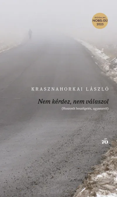 Legjobb ár Nem kérdez, nem válaszol - (Huszonöt beszélgetés, ugyanarról)