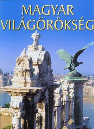 Magyar világörökség Végkiárusítás