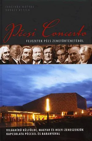 Biztonságos fizetés Pécsi Concerto (2 CD melléklettel)