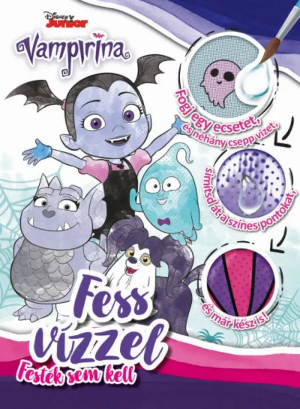 Vedd meg most Vampirina: Fess vízzel! - Festék sem kell